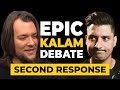 Kalam Debate: @Capturing Christianity vs. @Rationality Rules - Steve's Second Rebuttal