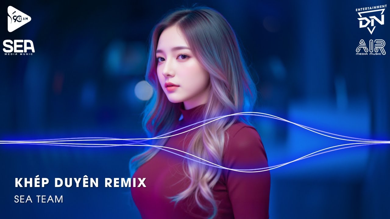 Nay Ai Nhị Bái Bên Cạnh Người Mới Bờ Môi Hòa Thêm Sâu Remix - Khép Duyên Remix (Bản Hot TikTok)