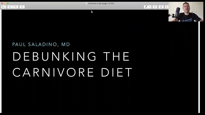 Dr. Paul Saladino - 'Debunking The Carnivore Diet'