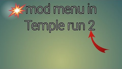 mod menu in Temple run 2