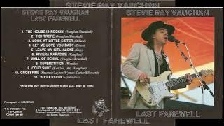 Stevie Ray Vaughan - Last Farewell (full album)