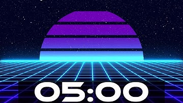5 minute Timer with Electronic Music - Retrowave Countdown Alarm Beep at the end