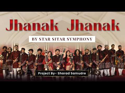 Jhanak Jhanak | Star Sitar Symphony | Sharad Samudre | Manna Dey | Mere Huzoor