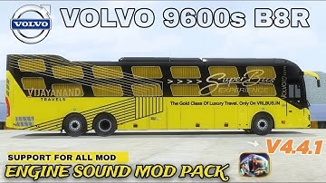 UPDATE BUSSID V4.4.1 VRL VOLVO 9600S  B8R ENGINE SOUND MOD PACK SUPPORT FOR ALL MOD