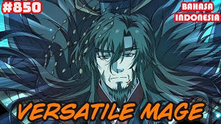 Versatile Mage | #850 | SUB INDO |