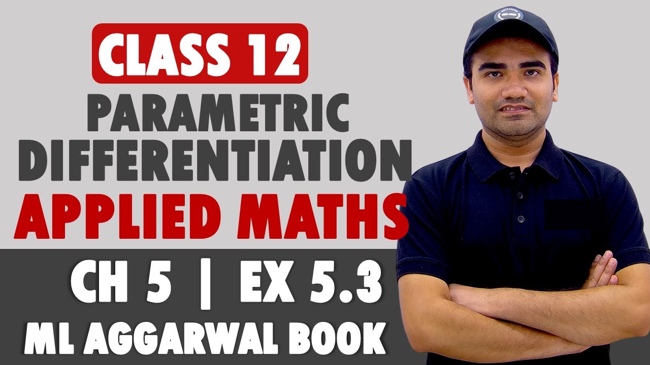 Class 12 Maths Ch 5 Ex 5.3