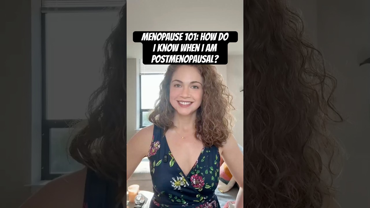 How do I know when I am postmenopausal? 