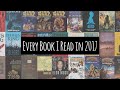 Every Book I Read In 2017, Reviewed