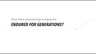 How Have Pioneering Companies Endured for Generations? | #AskHowardYu
