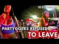 Entitled Partygoers Refuse to Leave Club, Chaos Breaks Out Instantly