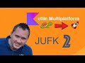 JUFK 2: Kotlin Multiplatform Plugin Migration & Build Optimization