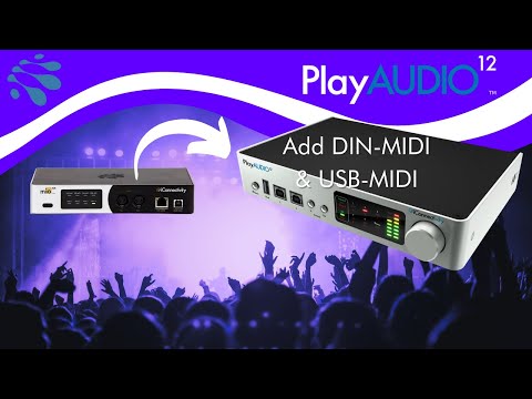 Add DIN & USB-MIDI to your PlayAUDIO12 rig