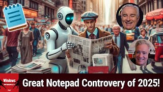 Don't Spritz Yourself - The Great Notepad Controversy of 2025!