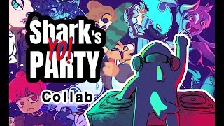 [Animation Big Collaboration/MAP] Sharklee's Party! [reupload]