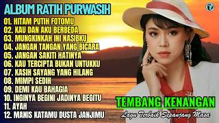Ratih Purwasih Full Album || HITAM PUTIH FOTOMU - AYAH 💕 Tembang Kenangan Terbaik Sepanjang Masa