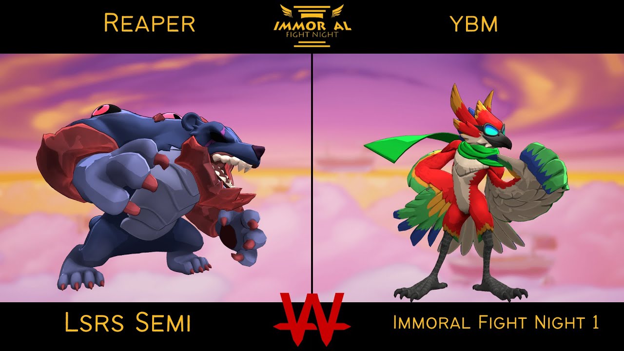Immoral Fight Night 1 Lsrs Semi - Reaper (Etalus) Vs ybm (Wrastor) - Rivals 2