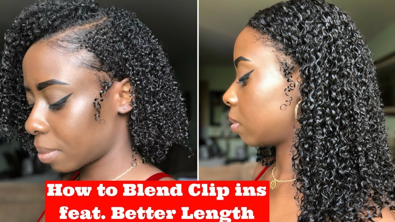How I Slay My Clip ins feat. Better Length Hair | Kink Curly Style