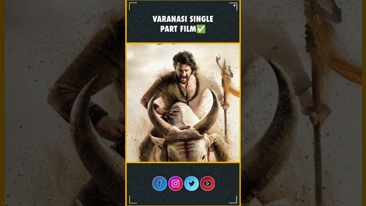 Varanasi Single Part Film✅| Mahesh Babu | S.S.Rajamouli | Varanasi | InfiniPark