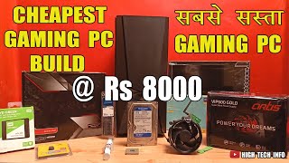Gaming Pc Build Under Rs 8000 Youtube