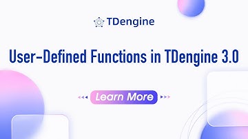 User Defined Functions in TDengine 3.0 | Time Series Database Videos