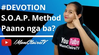 DEVOTION USING S.O.A.P. METHOD WITH SAMPLE | Tagalog-English screenshot 5