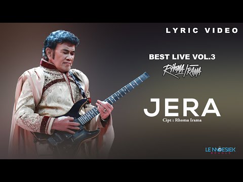 Rhoma Irama - Jera (Lyric Video)