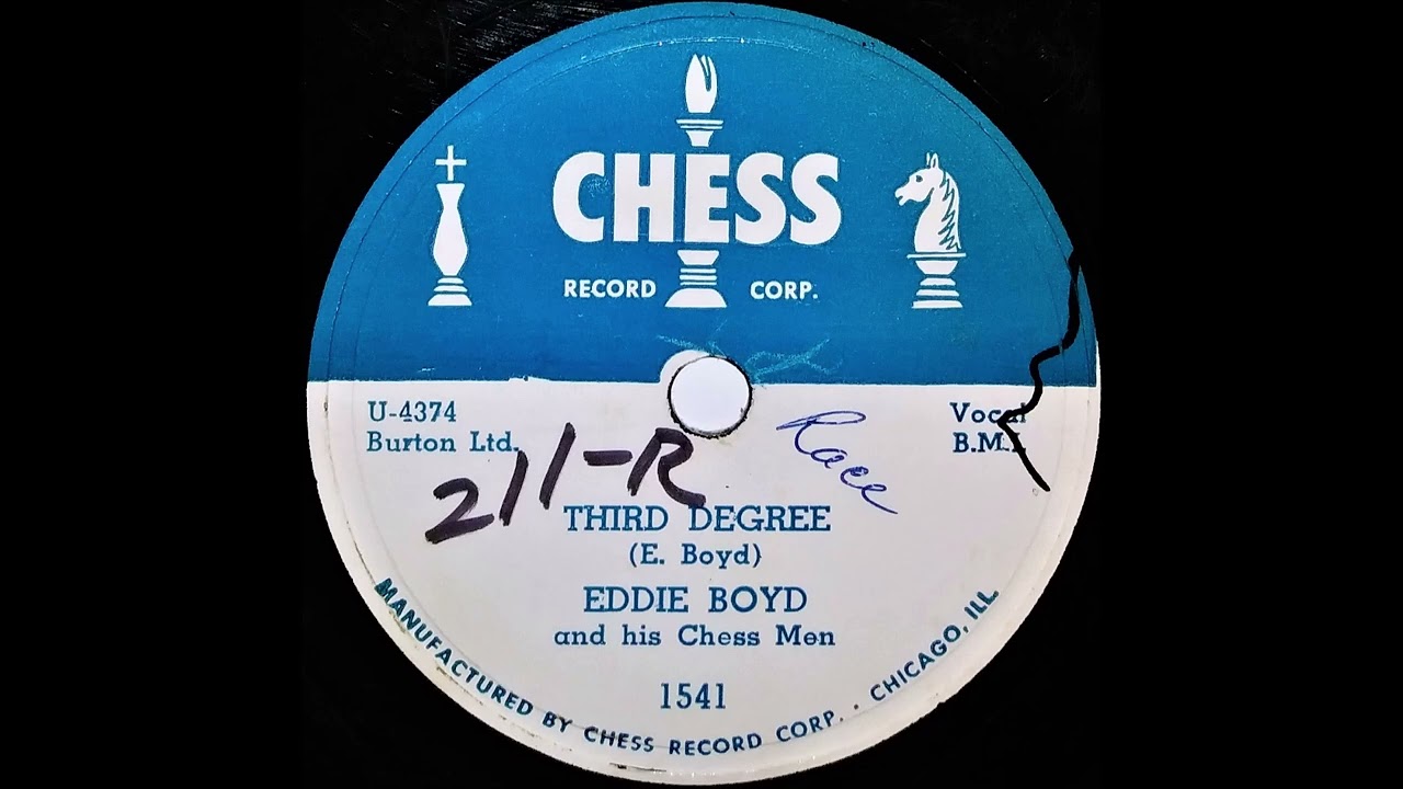 洋楽 Eddie Boyd And His Chess Men Eddie Boyd and his Chess Men- Third Degree - YouTube