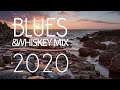 Blues Music Best Songs 2020 | Best of Whiskey Blues