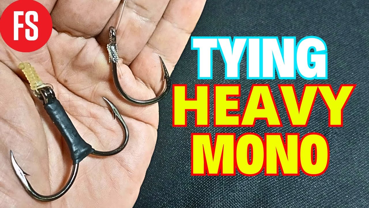 How To Tie a Heavy Mono Leader Fishing Line on Fishing Hook? Fishing