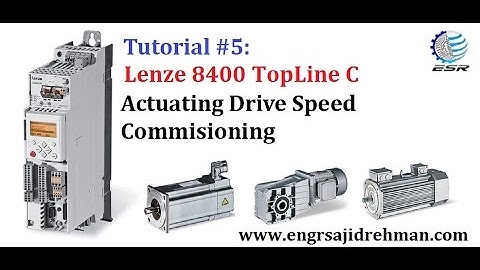 Tutorial #5- Actuating Drive Speed Lenze 8400 HighLine