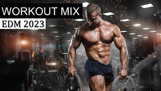 Workout Mix 2023 🔥 Best Gym Motivation EDM Rave Songs 2023