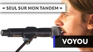 VOYOU - Seul sur ton tandem