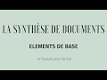 La synthse de documents  rappel de la mthode et des lments de base