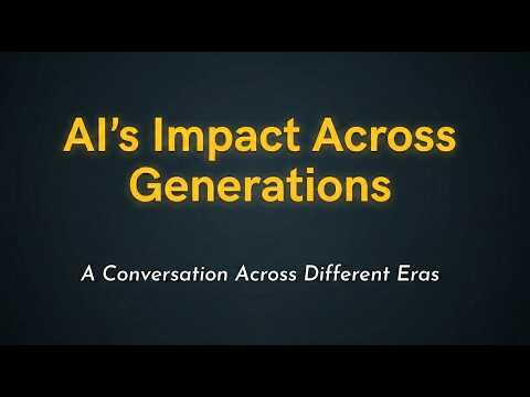 AI's Impact Across Generations