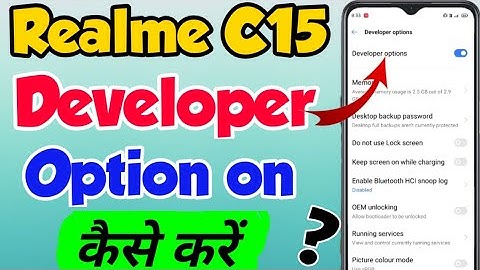 Realme C15 mein Developer option on kaise kare | How to enable developer options in Realme C15
