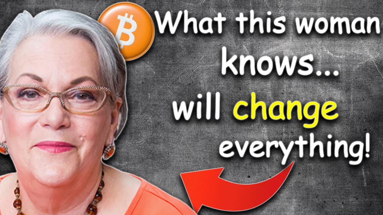 WHAT THIS WOMAN KNOWS [why it could change everything about bitcoin]