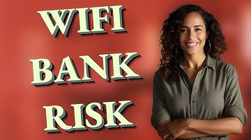How Can Public WiFi Put Your Bank Account at Risk?