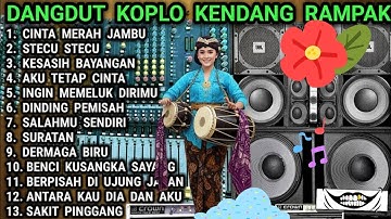 DANGDUT KOPLO KENDANG RAMPAK - BASS NYA ENAK BANGET - CINTA MERAH JAMBU.