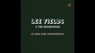 Lee Fields &amp; The Expressions - It Rains Love (Instrumentals) - Full Album Stream