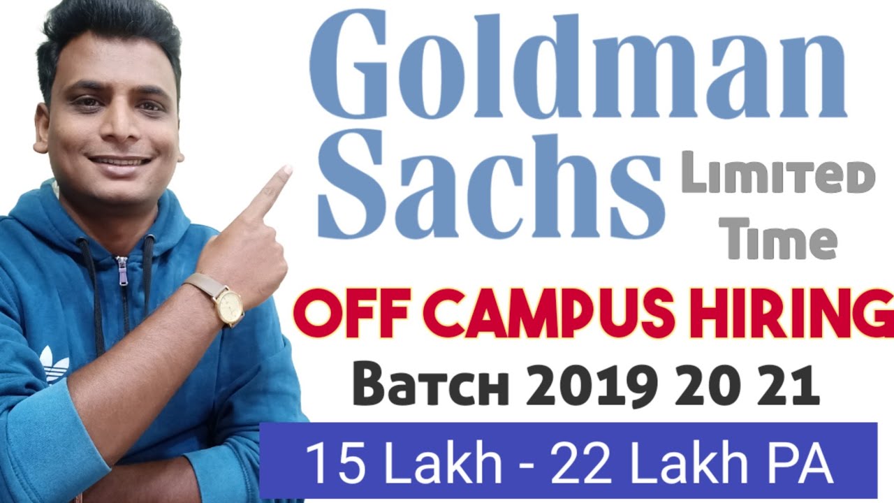 Goldman Sachs hiring Freshers | off campus hiring 2019 2020 batch | Freshers Jobs | Goldman Sachs