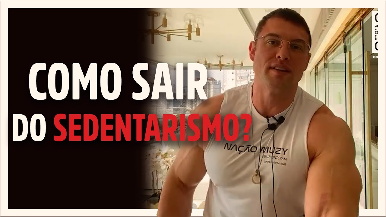 Como sair do sedentarismo bntc youtube