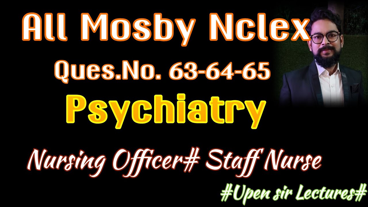 Mosby Nclex Series MCQ No 636465 Upen Sir Lectures Nursing