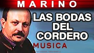 Marino - Las Bodas Del Cordero (musica) chords