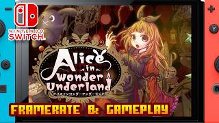 Alice in Wonder Underland AIWU - (Nintendo Switch 1) - Framerate & Gameplay - 4K
