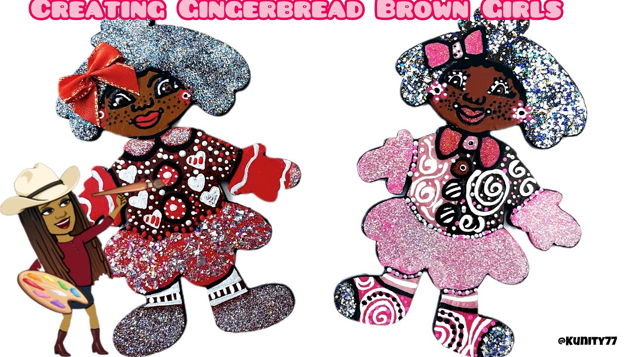 A Unity Moment (Creating Gingerbread Brown Girls) 