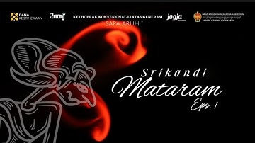 Srikandi Mataram ( Eps. 1 ) karya WIDAYAT #kethoprakmataram #pskmy #kethoprak