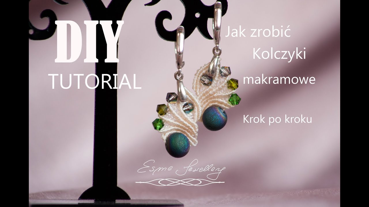 Jak zrobić kolczyki makramowe / How to make macrame earrings / Como hacer  pendientes de macramé