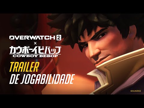 Overwatch 2 x Cowboy Bebop | Trailer de jogabilidade