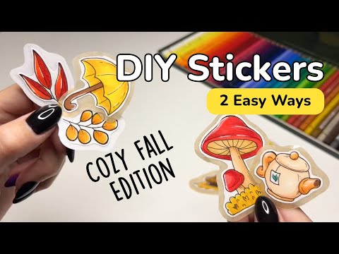 How to Make Stickers | 2 Easy Ways | Cozy Fall Stickers