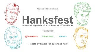 Classic Film presents Hanksfest Trailer